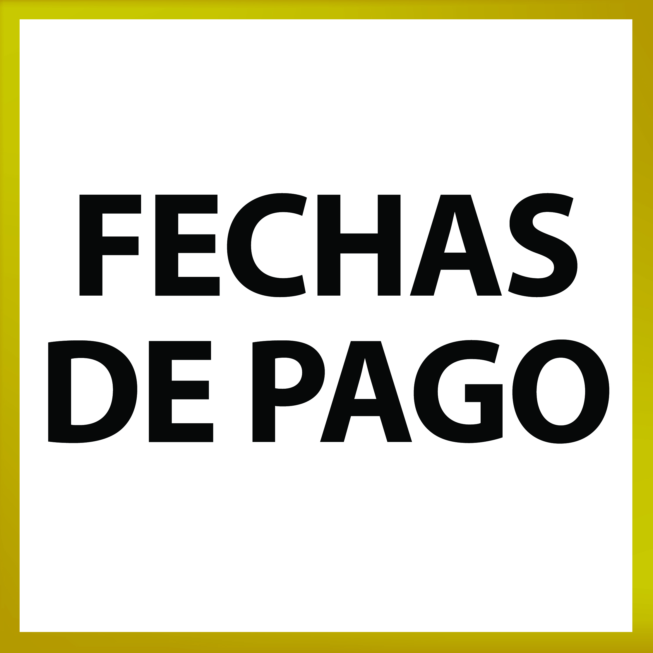 FECHAS DE PAGO - 2º SEMESTRE 2020