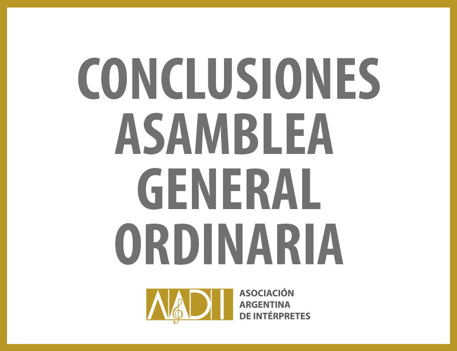 CONCLUSIONES ASAMBLEA GENERAL ORDINARIA 25/04/2024