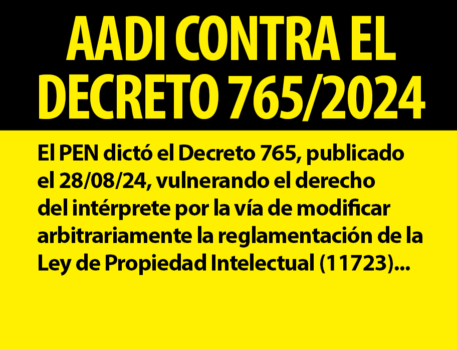 AADI CONTRA EL DECRETO 765-2024