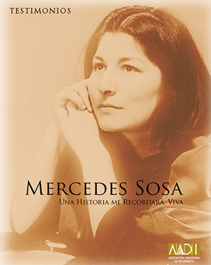 Mercedes Sosa - Una historia me recordará, viva